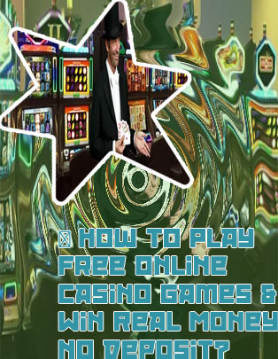 No deposit real casino games